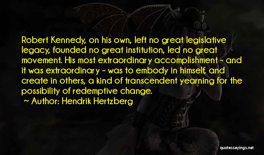 Hendrik Hertzberg Quotes 1503949