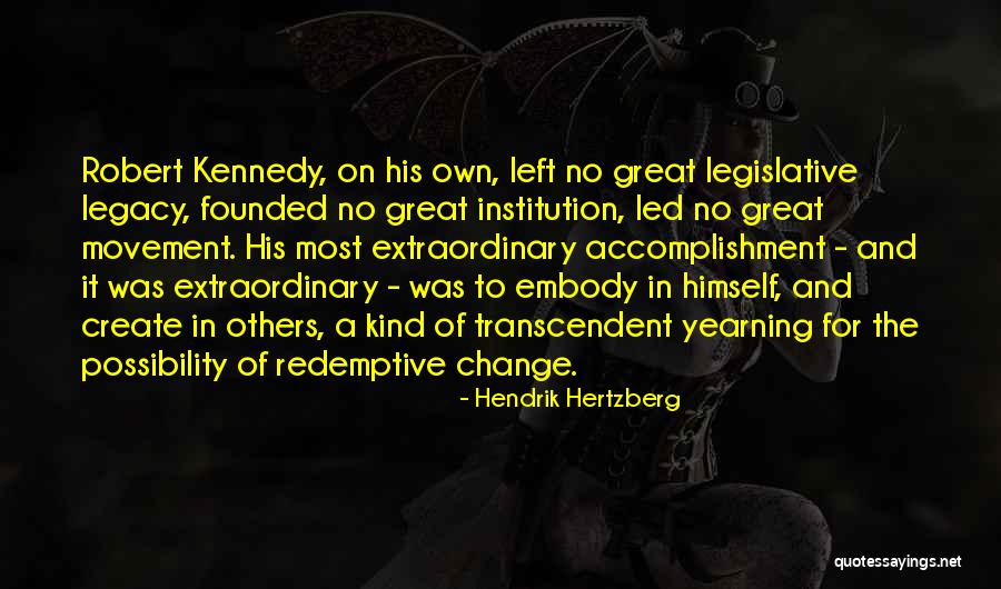 Hendrik Hertzberg Quotes 1503949