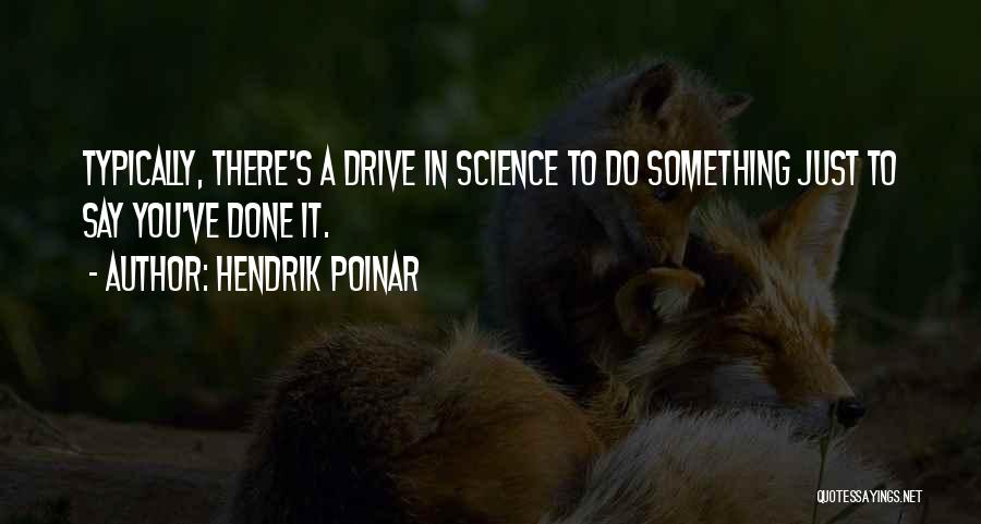 Hendrik Poinar Quotes 1057791