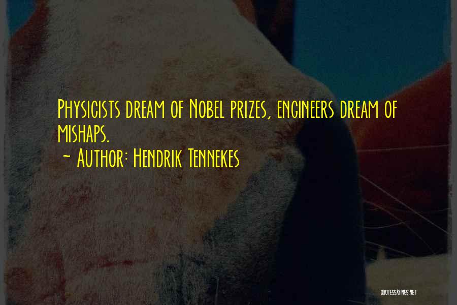 Hendrik Tennekes Quotes 606247