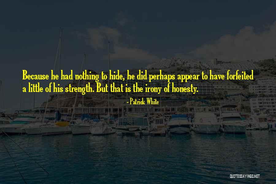 Hendrikje Jacobs Quotes By Patrick White Hendrikje Jacobs Quotes By Patrick White
