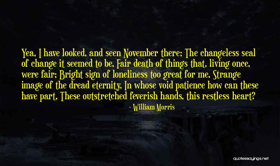 Hendrikx Quotes By William Morris Hendrikx Quotes By William Morris
