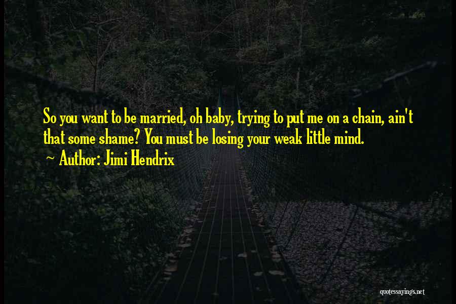 Hendrix Quotes By Jimi Hendrix