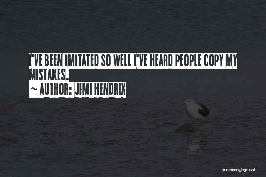 Hendrix Quotes By Jimi Hendrix