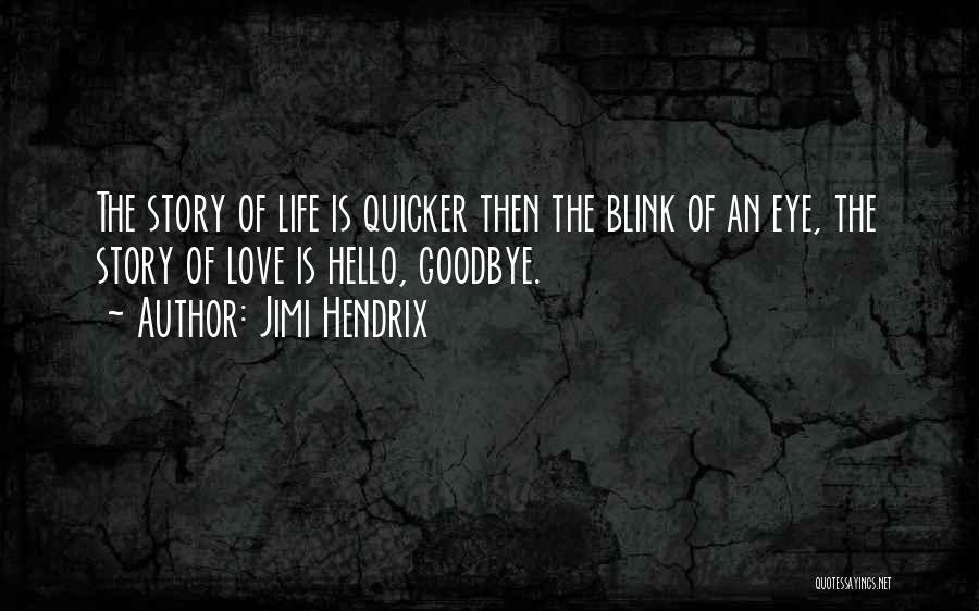 Hendrix Quotes By Jimi Hendrix