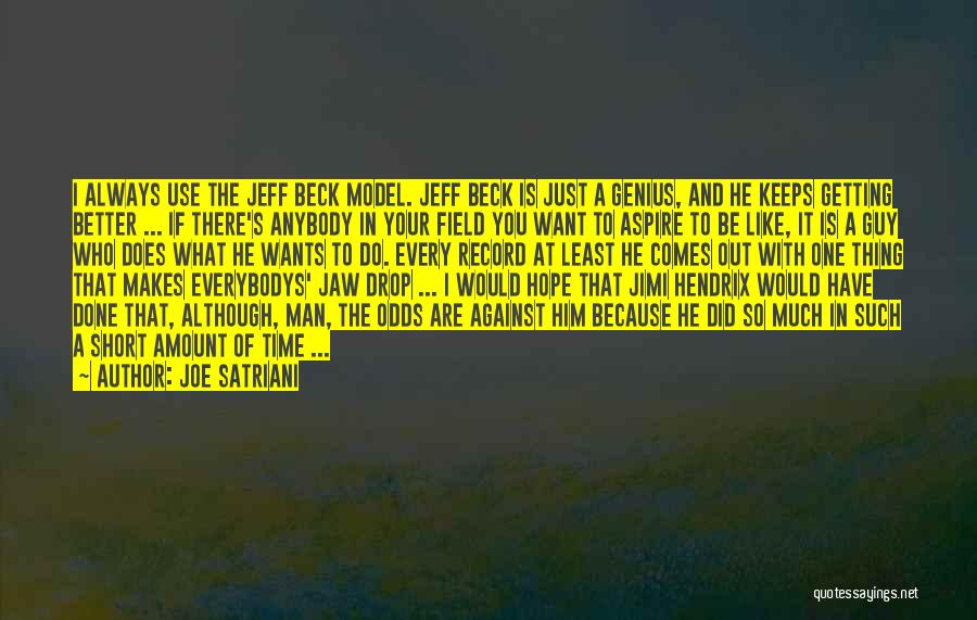 Hendrix Quotes By Joe Satriani