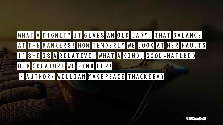 Hendryx Bird Quotes By William Makepeace Thackeray