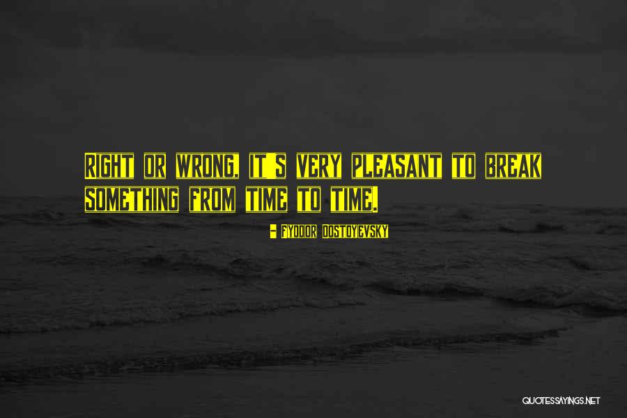 Hendryx Cpa Quotes By Fyodor Dostoyevsky