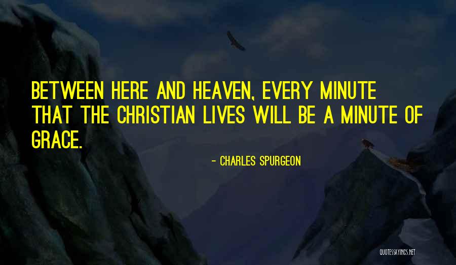 Heneral Goyo Quotes By Charles Spurgeon