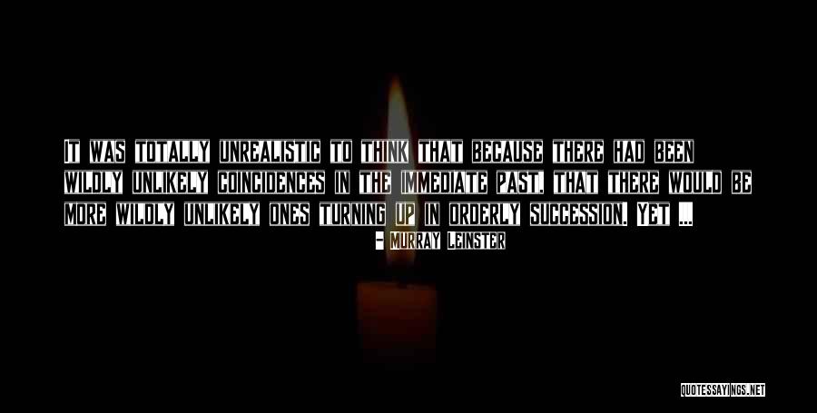 Heneral Goyo Quotes By Murray Leinster