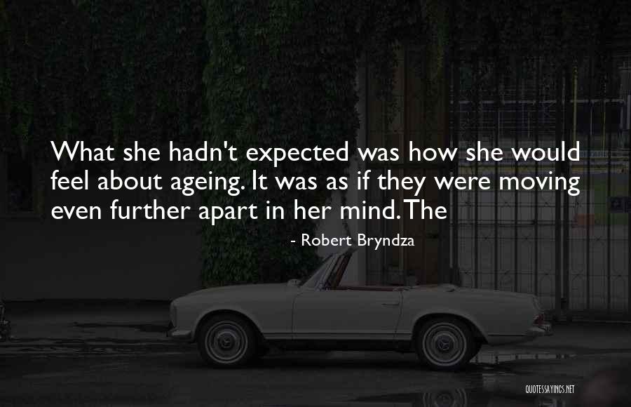 Henes Broon Quotes By Robert Bryndza Henes Broon Quotes By Robert Bryndza