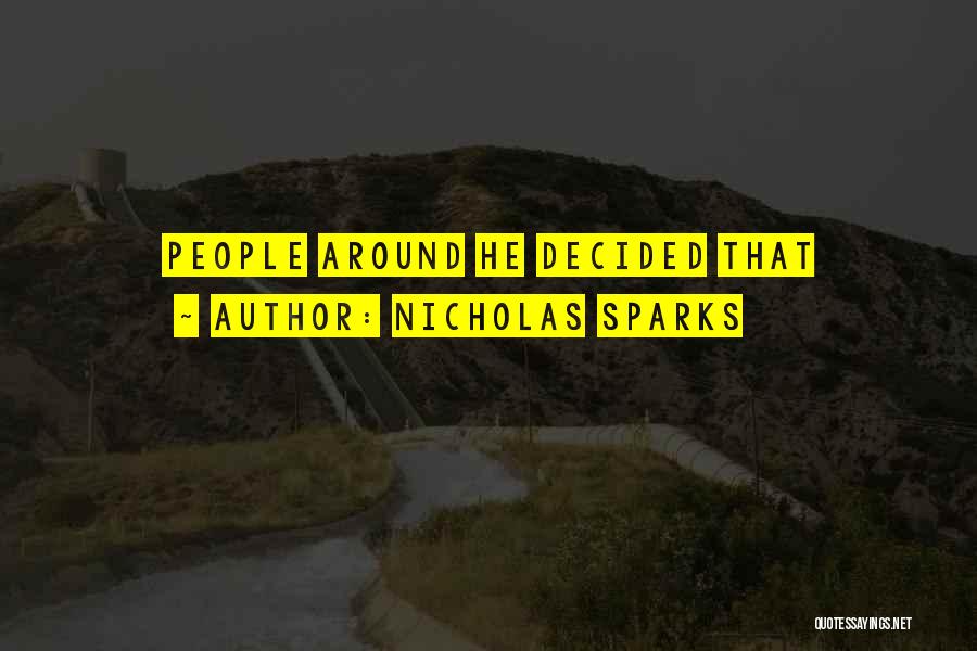 Hengameh Los Angeles Quotes By Nicholas Sparks