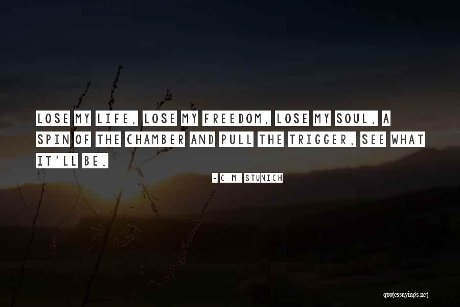 Henger Va Quotes By C.M. Stunich Henger Va Quotes By C.M. Stunich