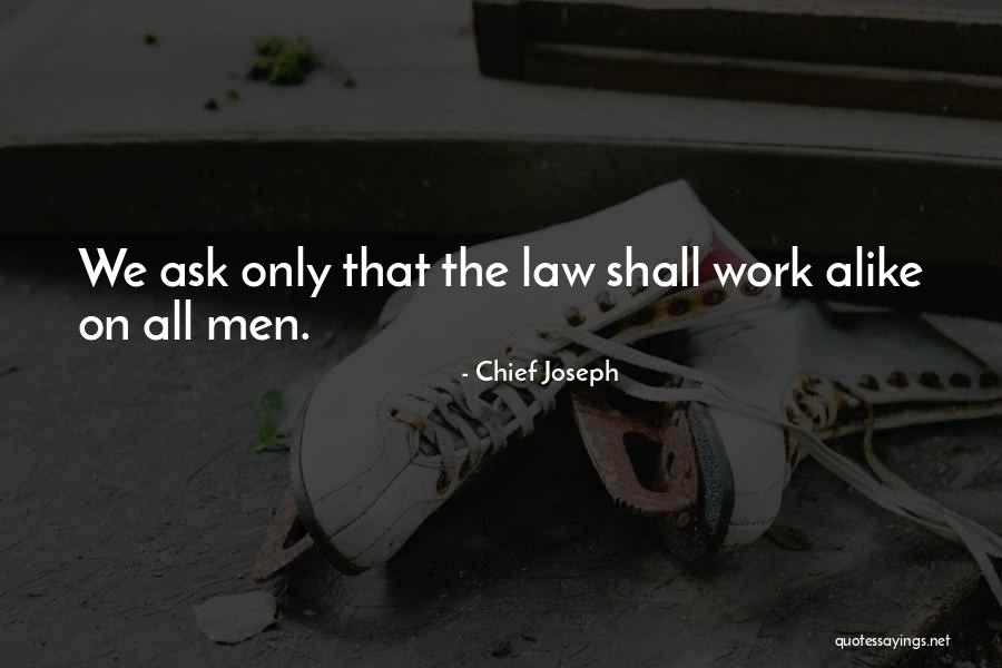 Hengerker K Quotes By Chief Joseph Hengerker K Quotes By Chief Joseph
