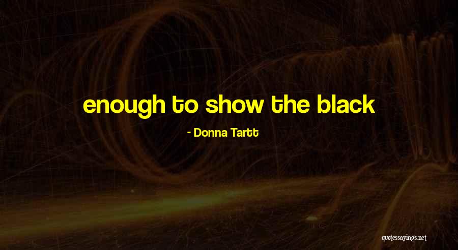 Hengist Locomotive Quotes By Donna Tartt Hengist Locomotive Quotes By Donna Tartt