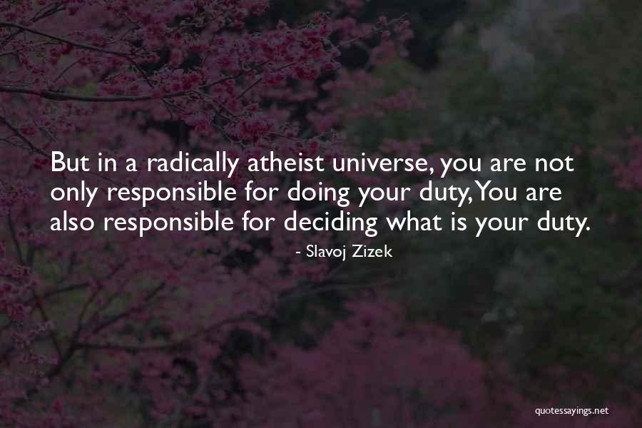 Henigan Studios Quotes By Slavoj Zizek Henigan Studios Quotes By Slavoj Zizek