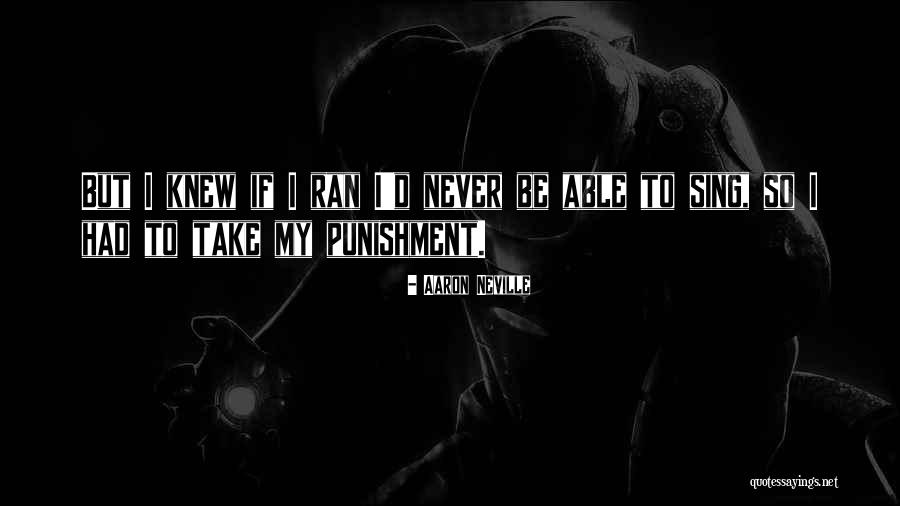 Henin Quotes By Aaron Neville Henin Quotes By Aaron Neville