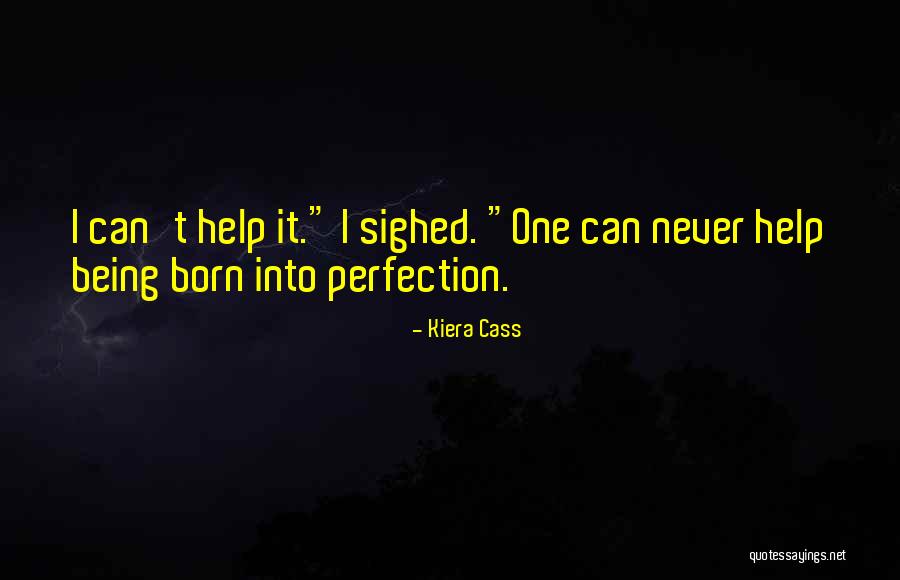 Heniochus Quotes By Kiera Cass Heniochus Quotes By Kiera Cass