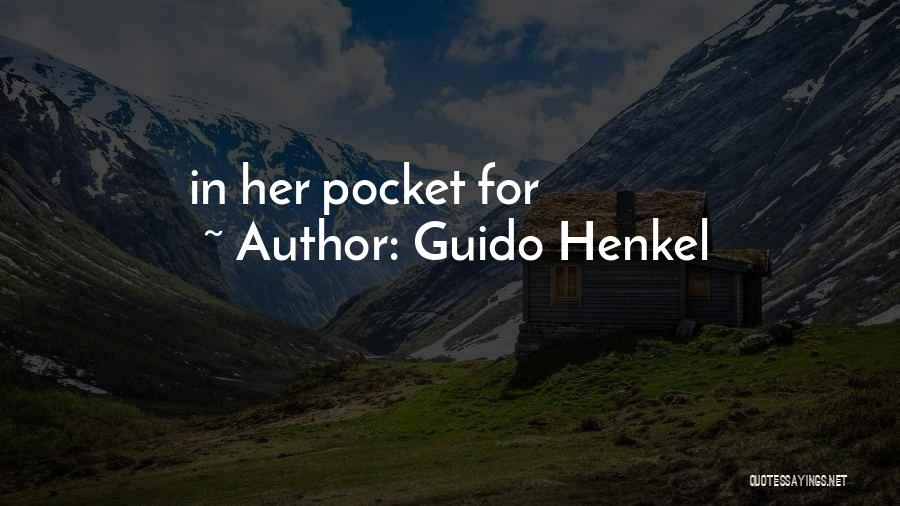 Henkel Quotes By Guido Henkel