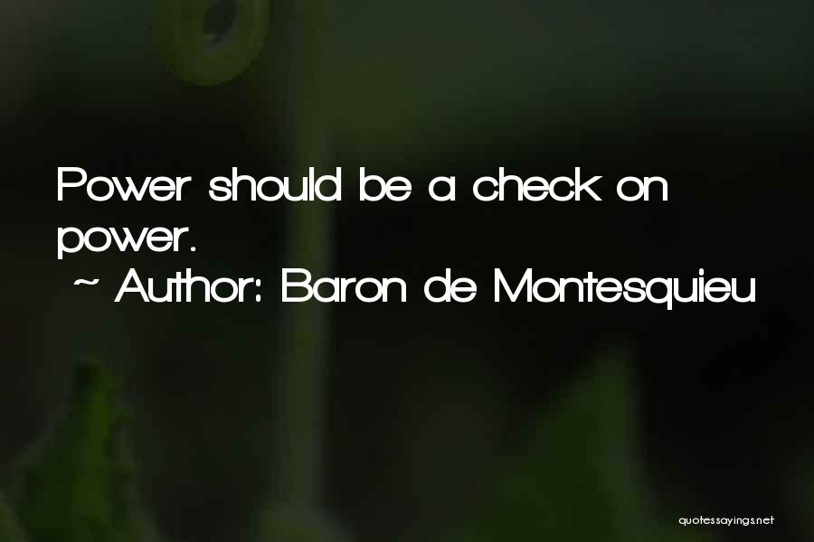 Henkelman Boxer Quotes By Baron De Montesquieu