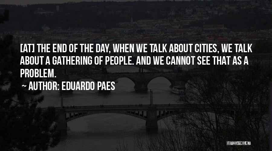 Henkelman Boxer Quotes By Eduardo Paes