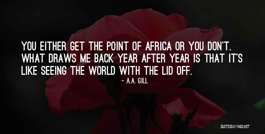 Henlein Konrad Quotes By A.A. Gill Henlein Konrad Quotes By A.A. Gill