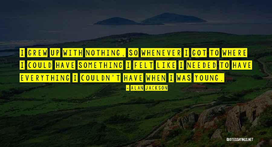 Henleinovci Quotes By Alan Jackson Henleinovci Quotes By Alan Jackson