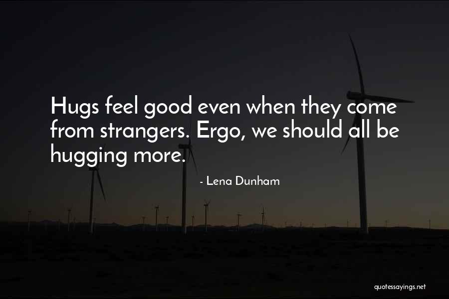 Henmi Kazuo Quotes By Lena Dunham Henmi Kazuo Quotes By Lena Dunham