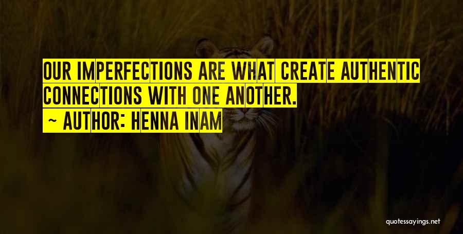 Henna Inam Quotes 670369