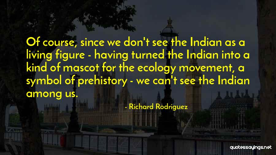 Hennara Quotes By Richard Rodriguez Hennara Quotes By Richard Rodriguez