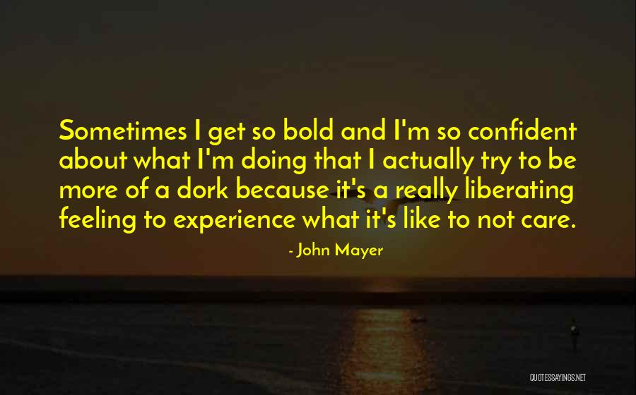 Hennart Fromage Quotes By John Mayer Hennart Fromage Quotes By John Mayer