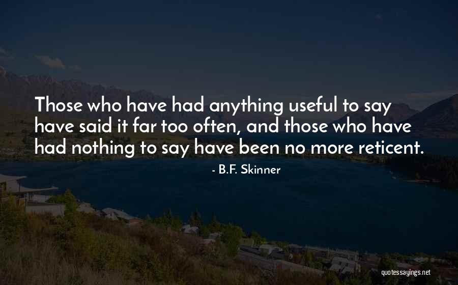 Henneberger Construction Quotes By B.F. Skinner Henneberger Construction Quotes By B.F. Skinner