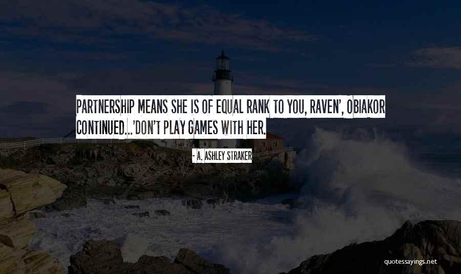 Henner Gmc Quotes By A. Ashley Straker Henner Gmc Quotes By A. Ashley Straker