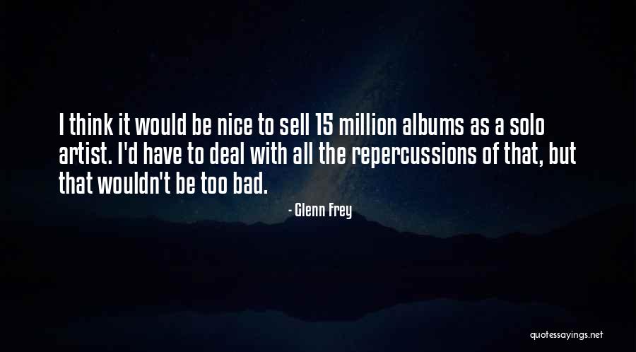 Henner Of Evening Quotes By Glenn Frey Henner Of Evening Quotes By Glenn Frey