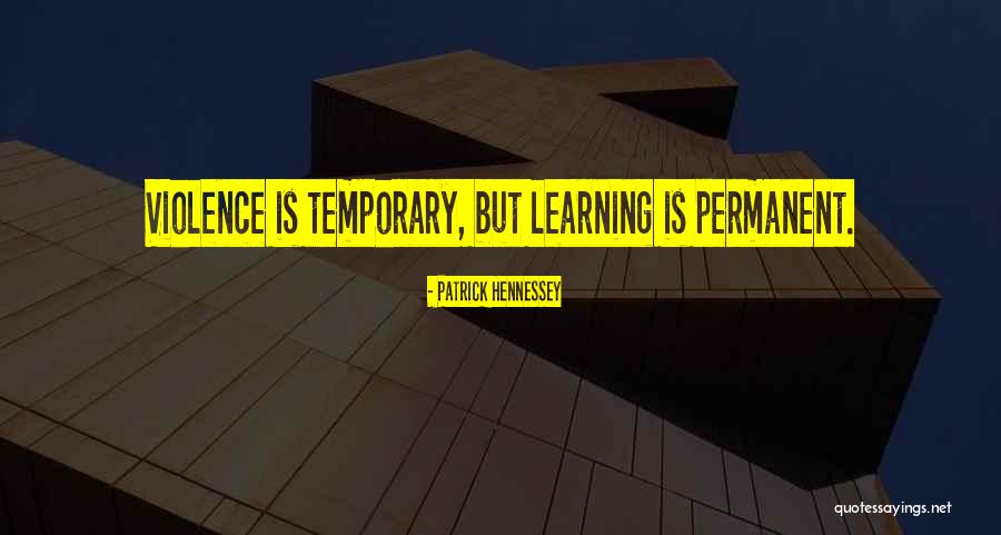 Hennessey Quotes By Patrick Hennessey Hennessey Quotes By Patrick Hennessey