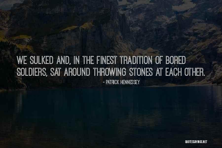 Hennessey Quotes By Patrick Hennessey Hennessey Quotes By Patrick Hennessey