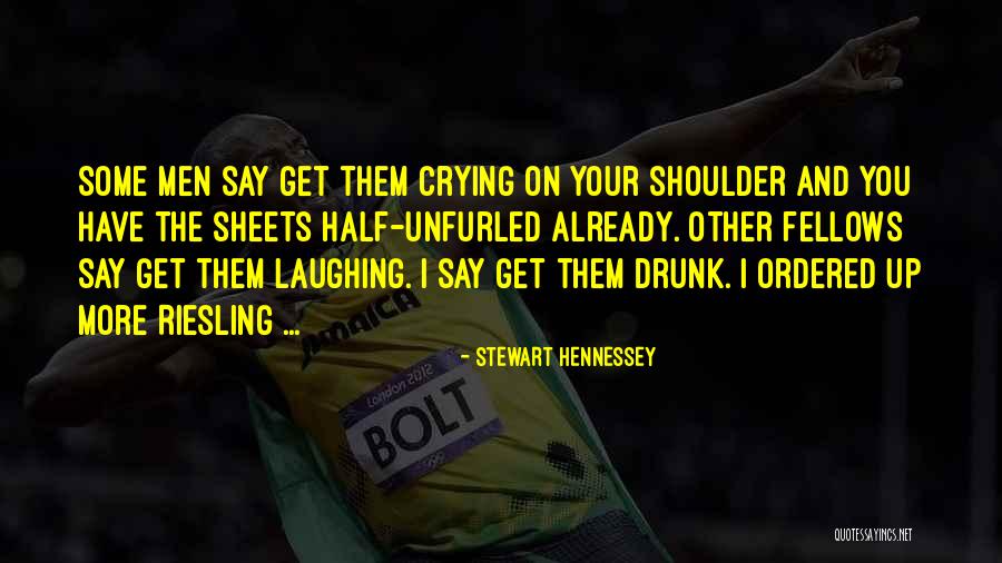 Hennessey Quotes By Stewart Hennessey Hennessey Quotes By Stewart Hennessey
