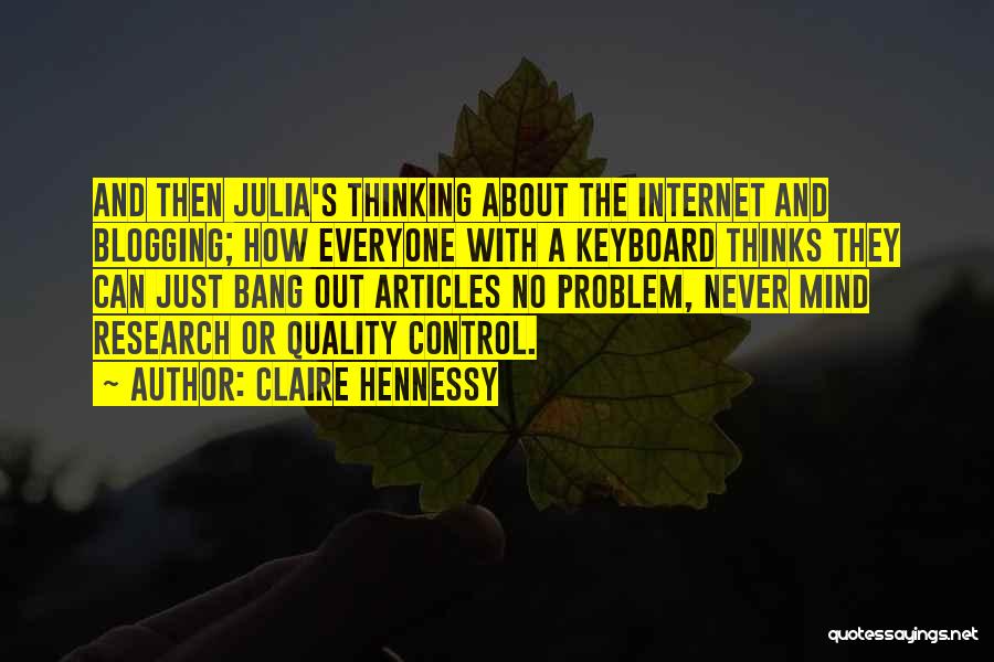 Hennessy Quotes By Claire Hennessy