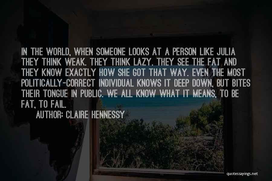 Hennessy Quotes By Claire Hennessy