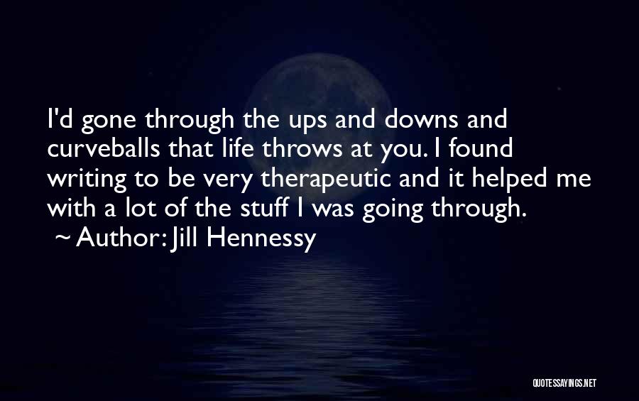 Hennessy Quotes By Jill Hennessy