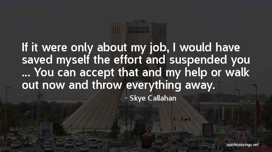 Hennie Bosman Quotes By Skye Callahan Hennie Bosman Quotes By Skye Callahan