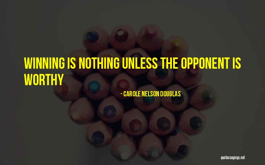 Hennie Quotes By Carole Nelson Douglas Hennie Quotes By Carole Nelson Douglas