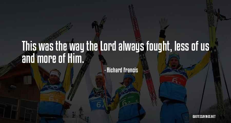 Hennigan School Quotes By Richard Francis Hennigan School Quotes By Richard Francis