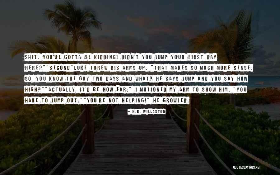 Hennigans Scotch Quotes By H.R. Willaston Hennigans Scotch Quotes By H.R. Willaston