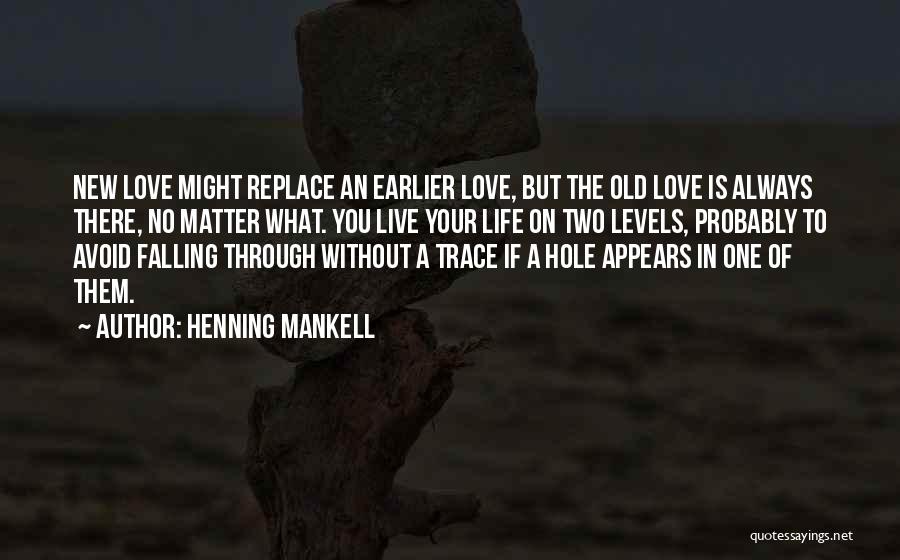 Henning Mankell Quotes 1090796