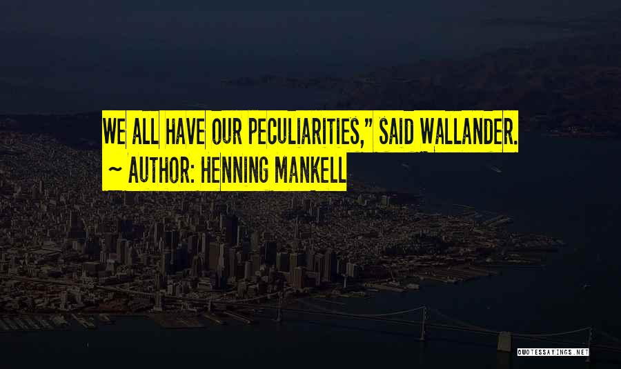 Henning Mankell Quotes 1195647