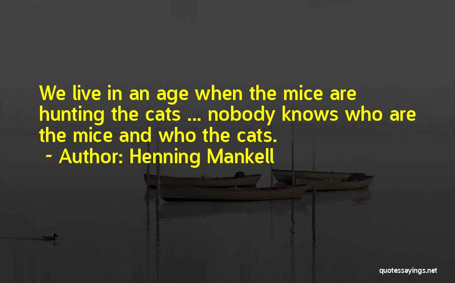 Henning Mankell Quotes 1205111