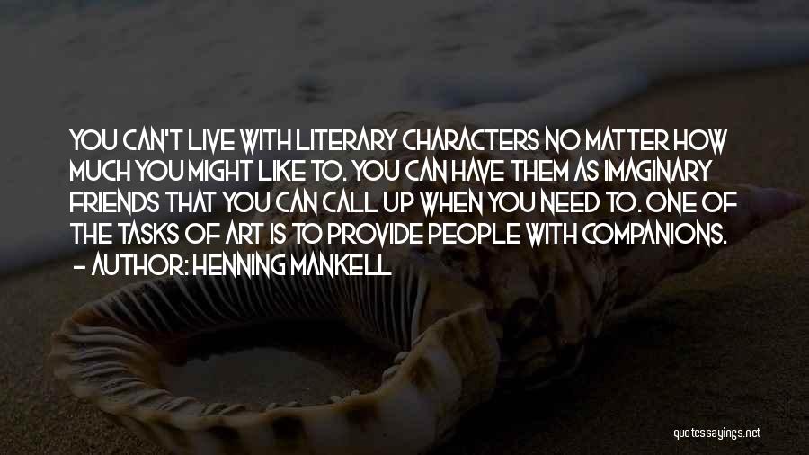 Henning Mankell Quotes 131470