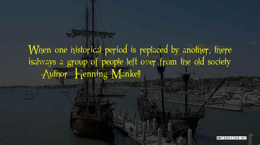 Henning Mankell Quotes 1403847