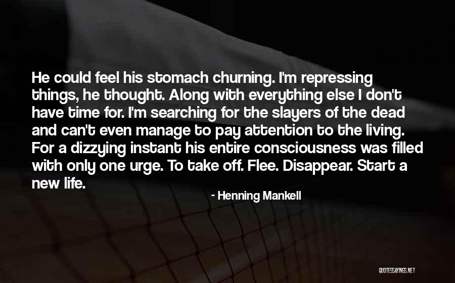 Henning Mankell Quotes 1567136 Henning Mankell Quotes 1567136